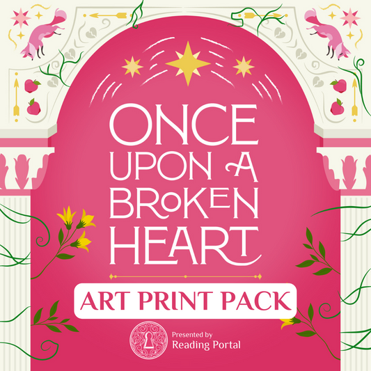 Once Upon A Broken Heart Art Print Pack