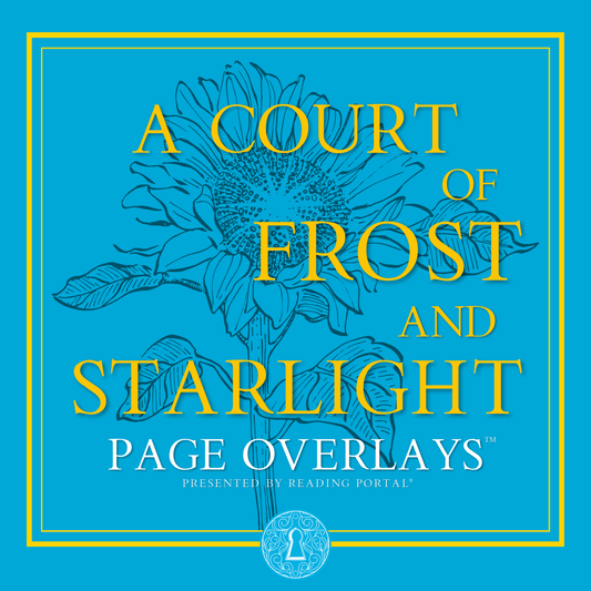 A Court of Frost and Starlight Page Overlays