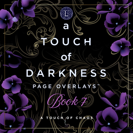 A Touch of Darkness Page Overlays - Book 7