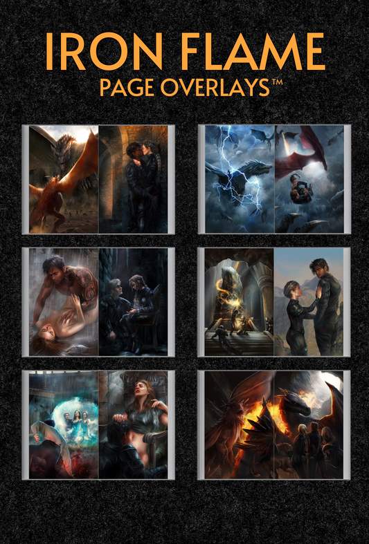 Iron Flame Page Overlays™ PRE-ORDER