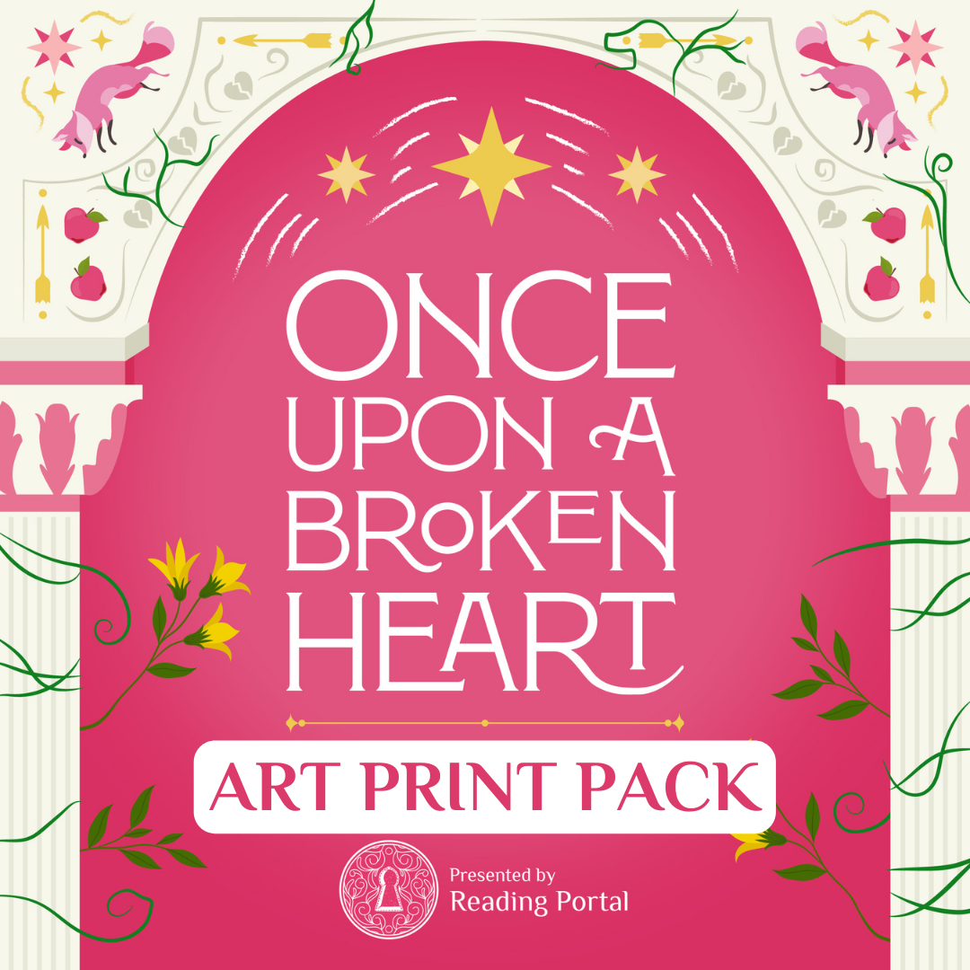 Once Upon A Broken Heart Art Print Pack