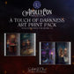 APOLLYCON PREORDER: A Touch of Darkness Art Print Pack