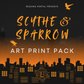 Scythe & Sparrow Art Print Pack PRE-ORDER